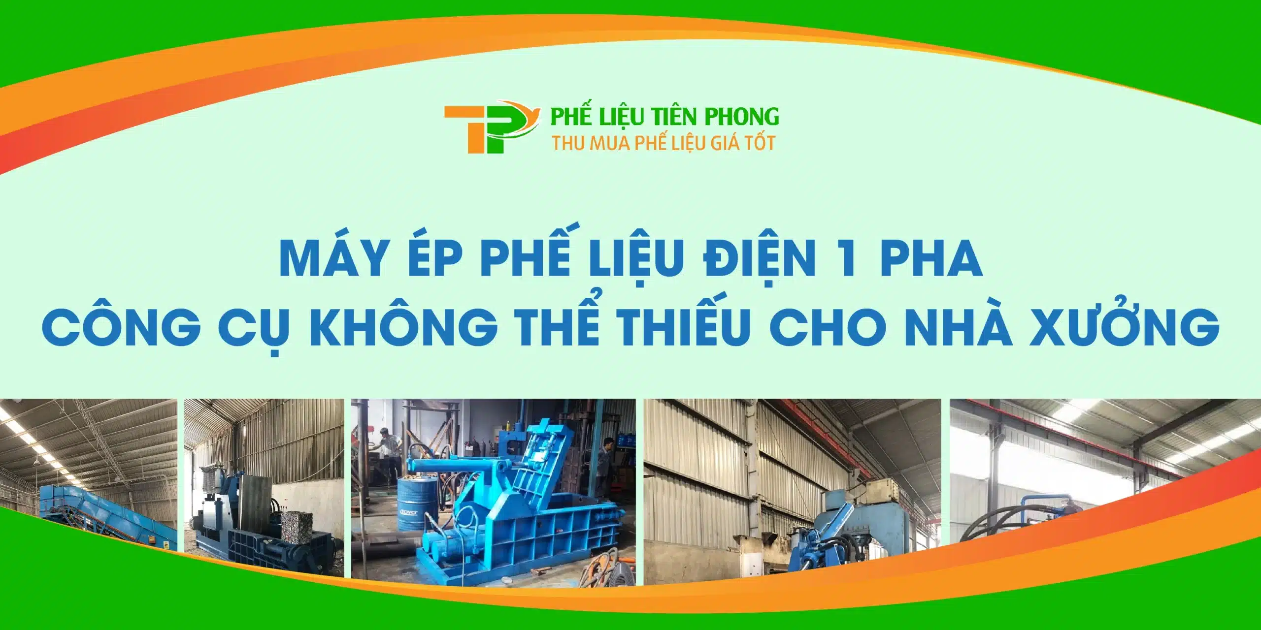 Máy Ép Phế Liệu Điện 1 Pha: Công Cụ Không Thể Thiếu Cho Nhà Xưởng