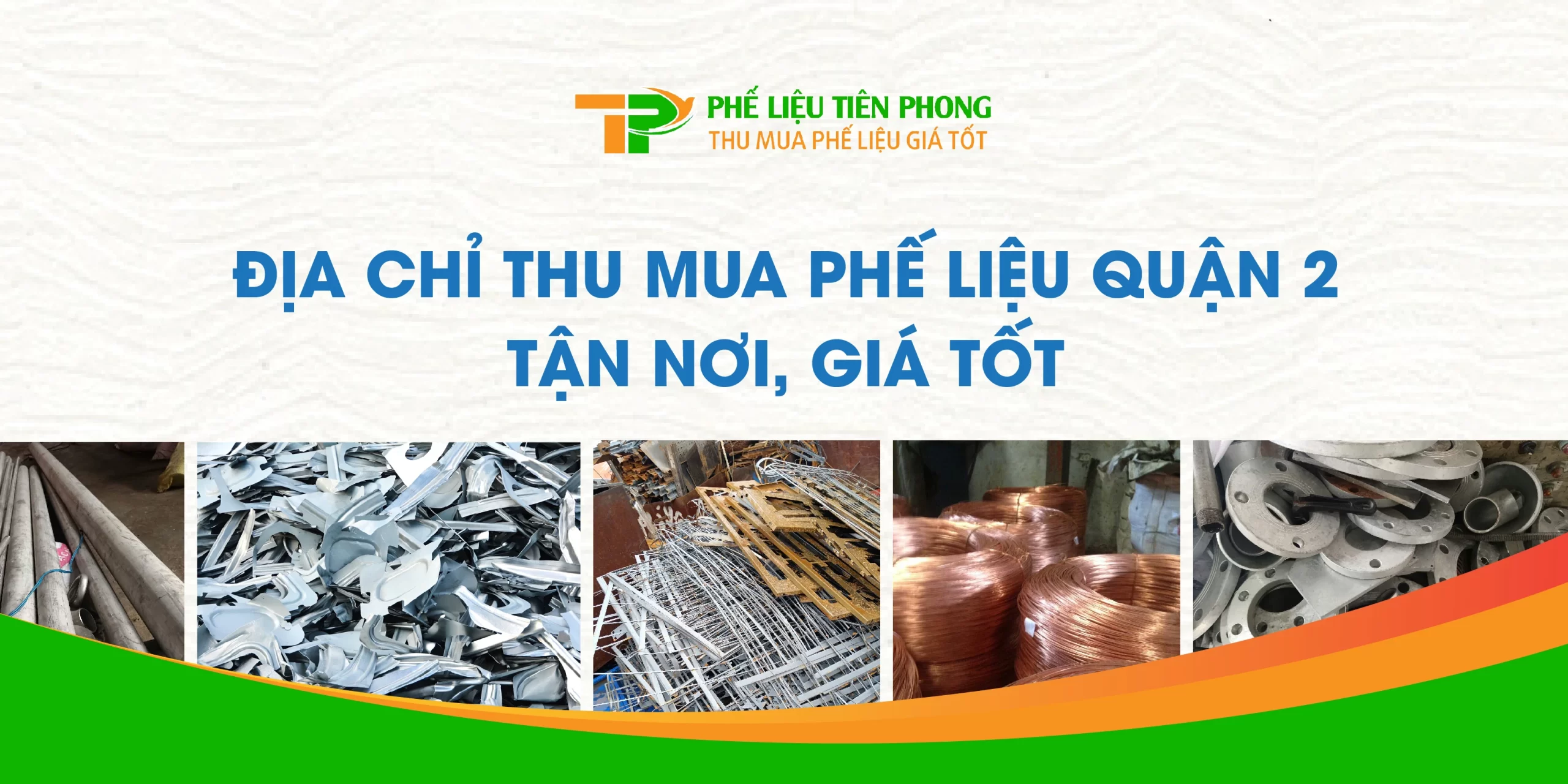 Thu mua phế liệu quận 2