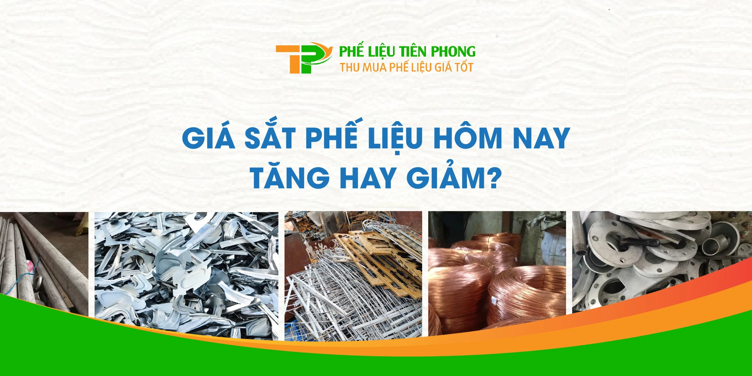 Giá sắt phế liệu hôm nay tăng hay giảm