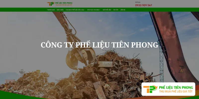 Công ty thu mua phế liệu giá tốt nhất Tiên Phong